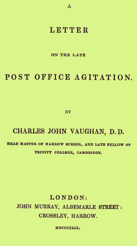 A Letter on the late Post Office Agitation