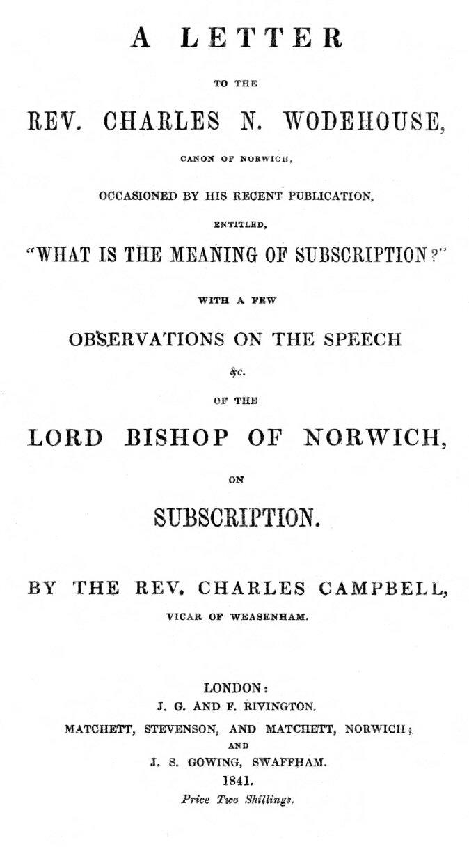 A letter to the Rev. Charles N. Wodehouse, Canon of Norwich, occasioned