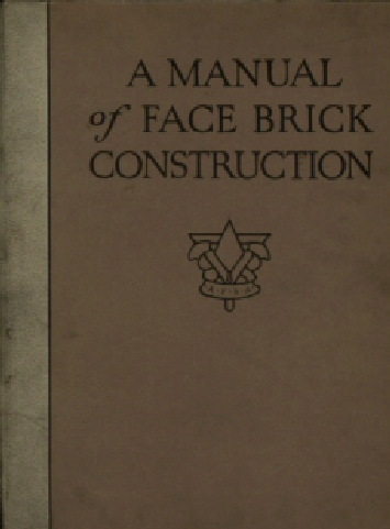 A manual of face brick construction