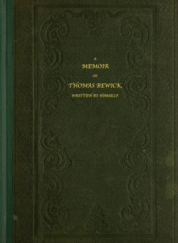 A Memoir of Thomas Bewick