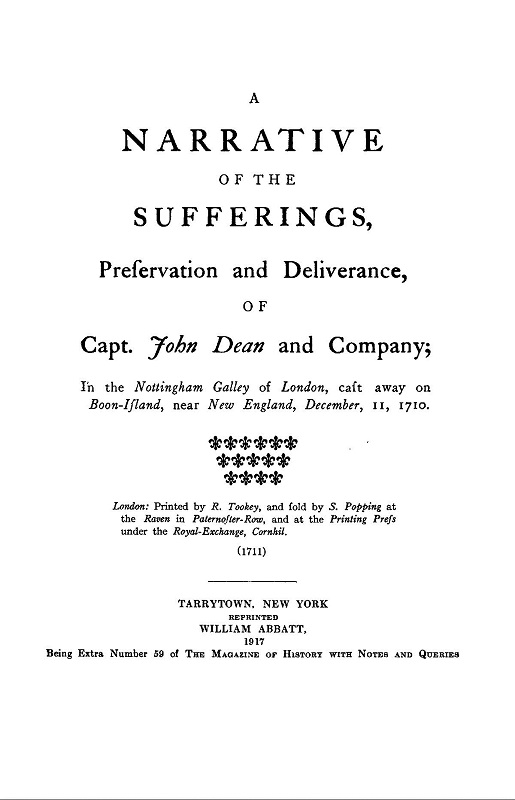 A Narrative of the Sufferings Preservation and Deliverance of Capt. John Dean and Company