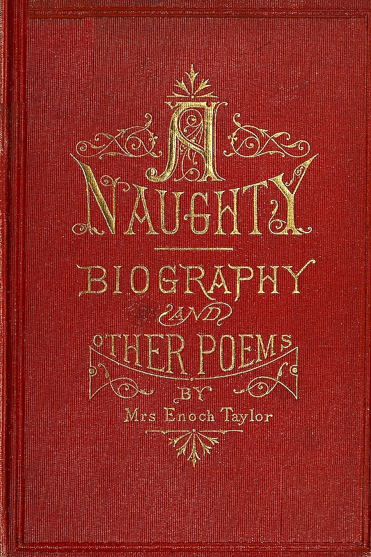A-Naughty-Biography and Other Poems