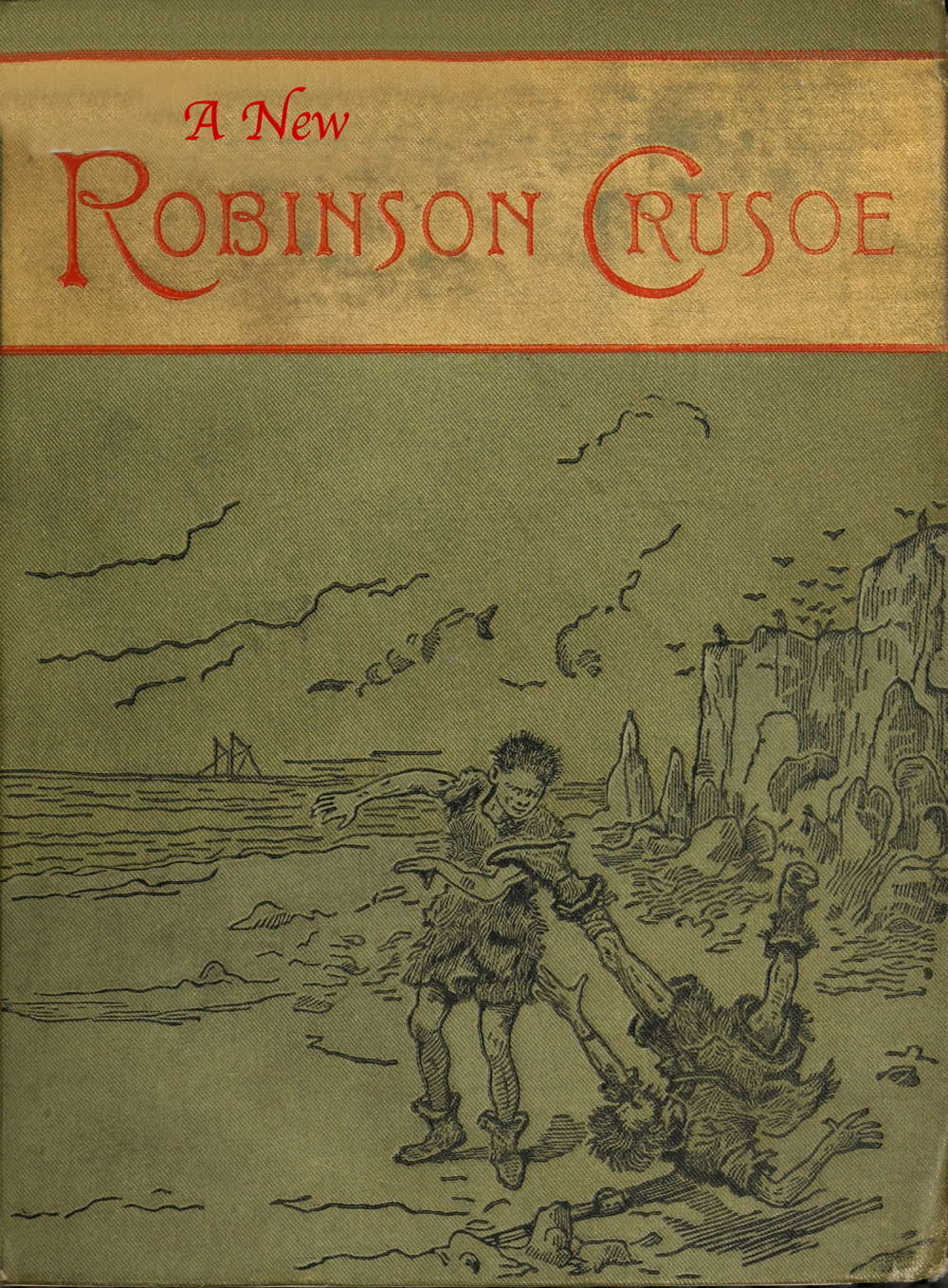A New Robinson Crusoe