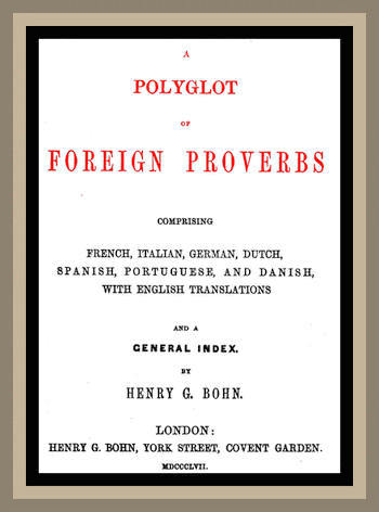A Polyglot of Foreign Proverbs