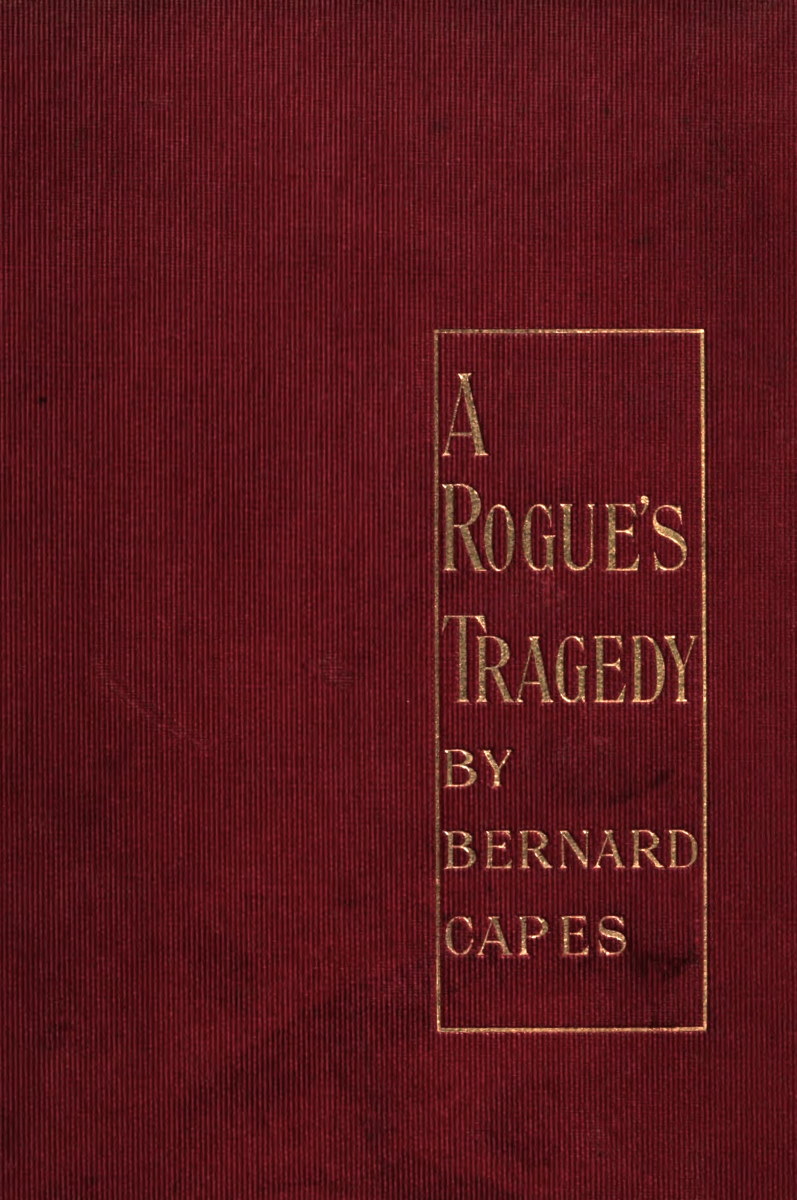 A Rogue’s Tragedy