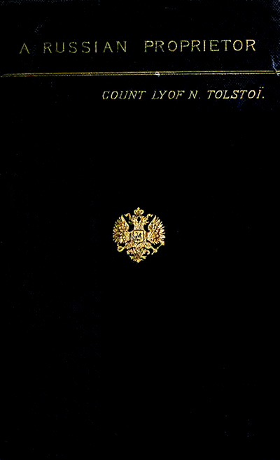 A Russian Proprietor and Other Stories