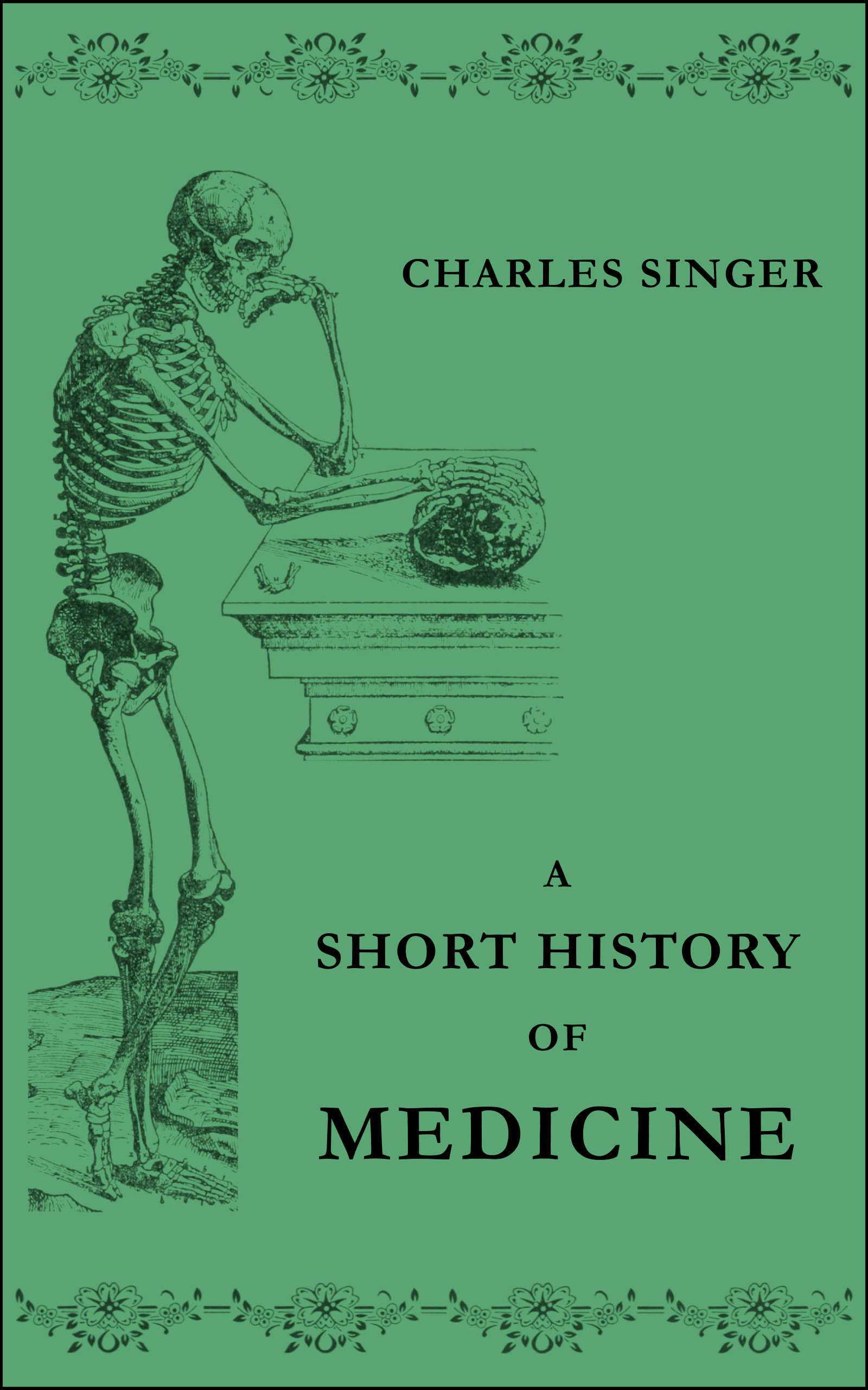 A short history of medicine