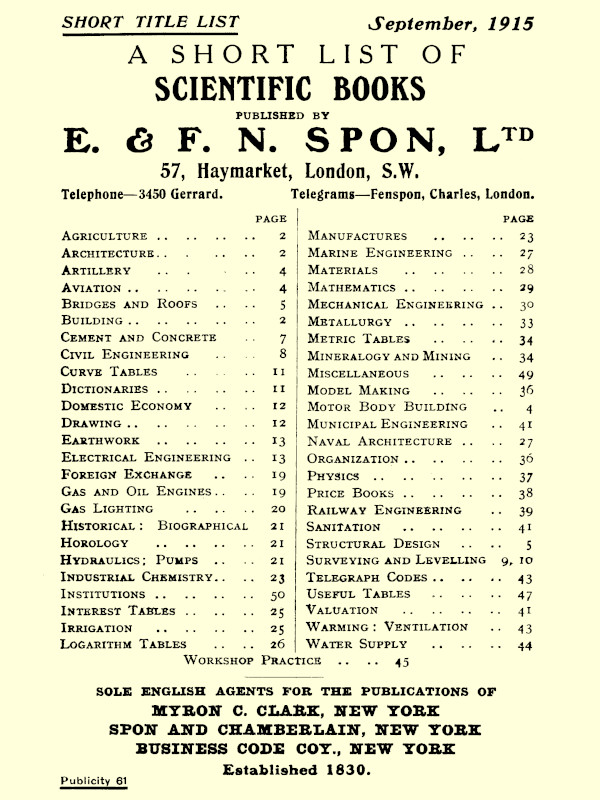 A short list of scientific books published by E. & F. N. Spon, Ltd., September 1915