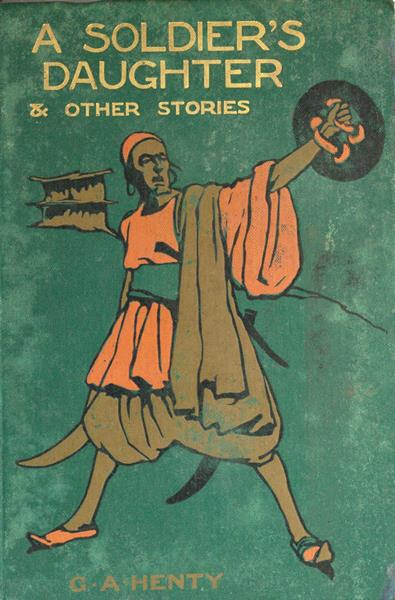 A Soldier's Daughter and Other Sories