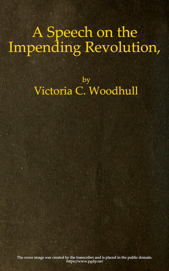 A Speech on the Impending Revolution