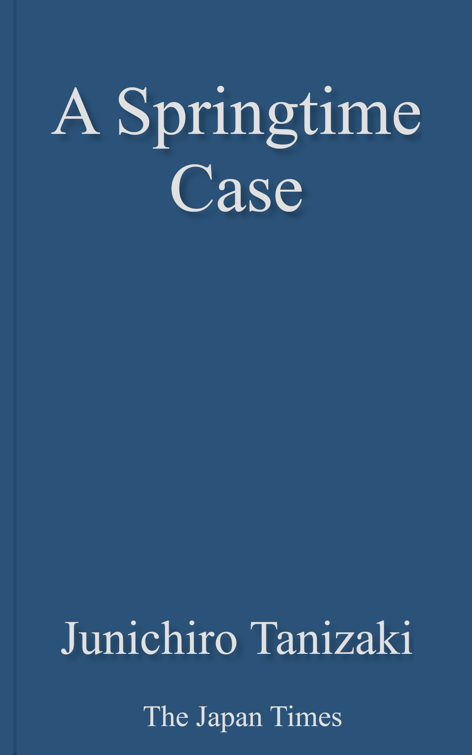 A Spring-Time Case