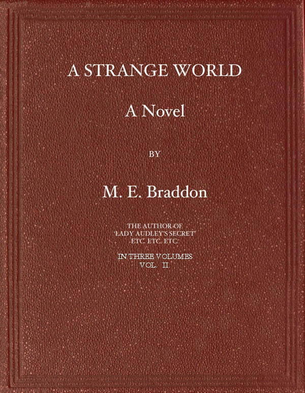 A Strange World, Vol II