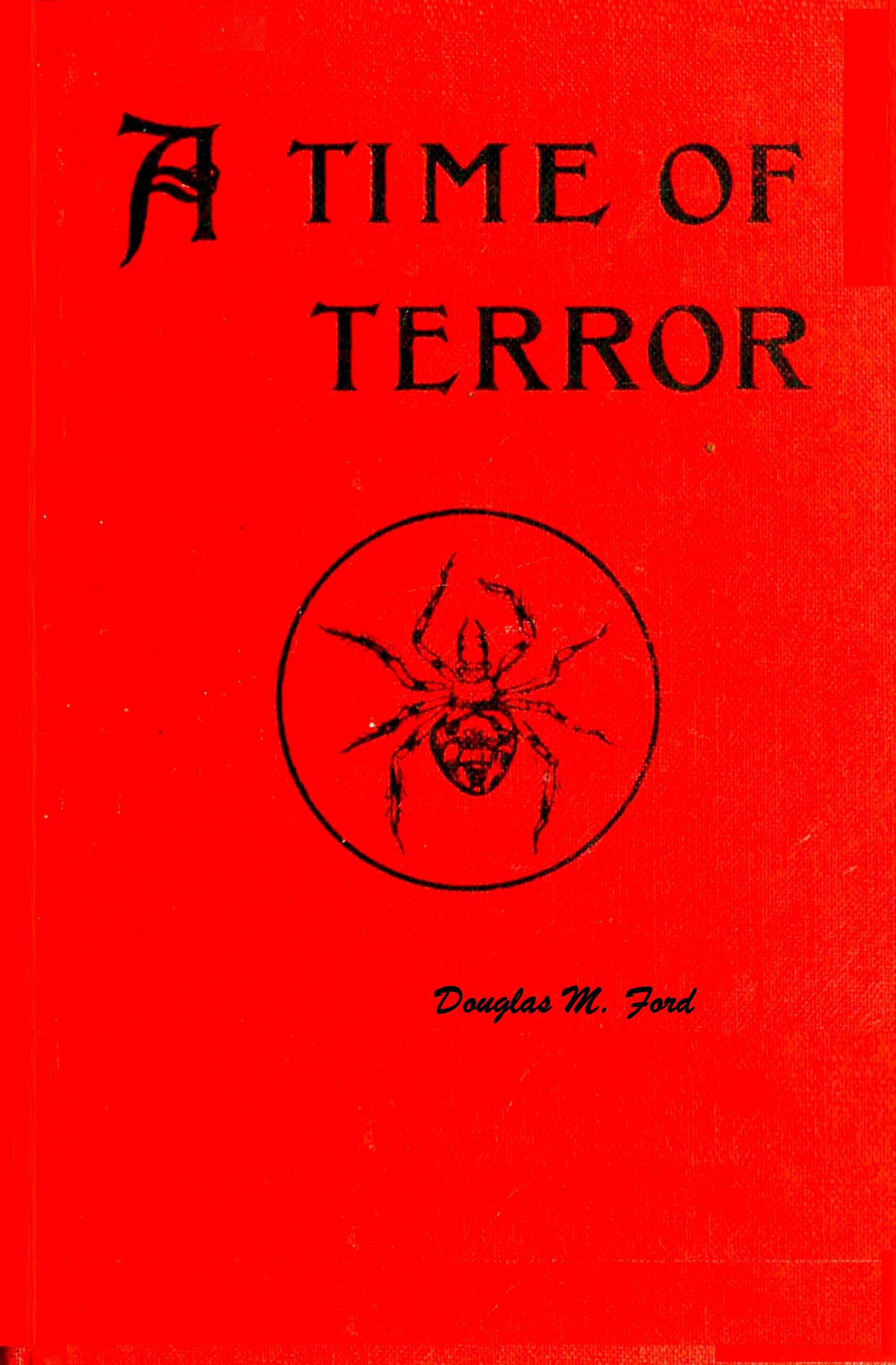 A time of terror