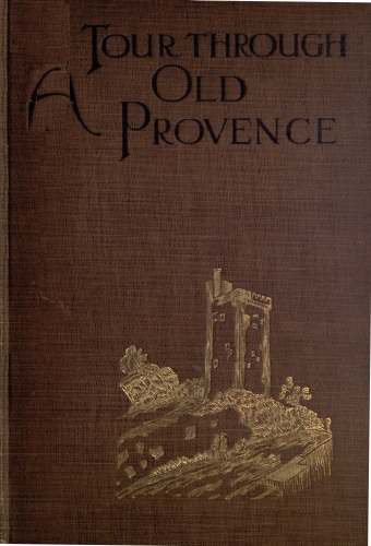 A Tour of Old Provence