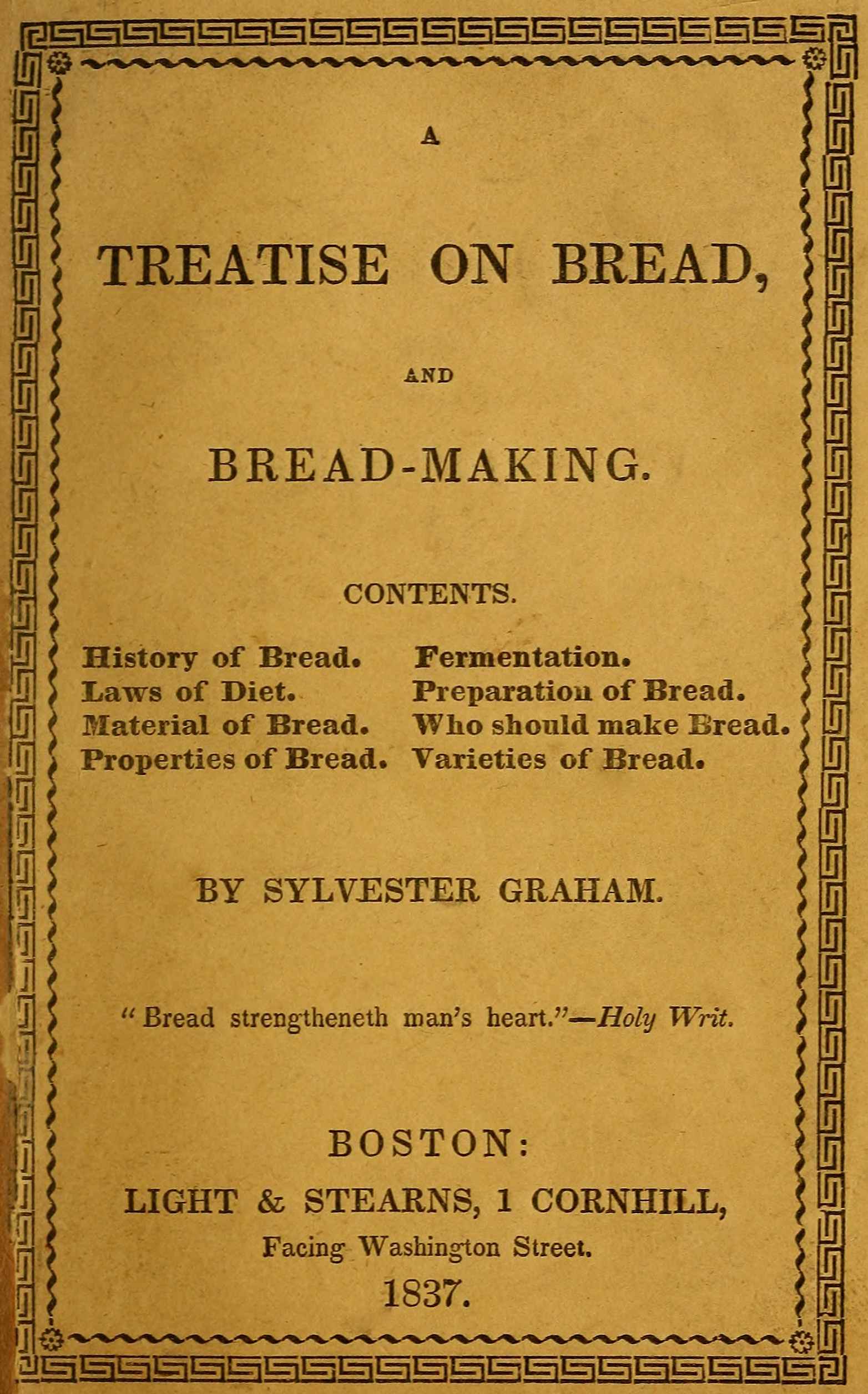 A treatise on bread, and bread-making