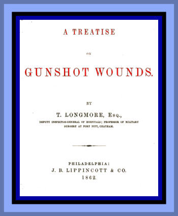 A treatise on gunshot wounds
