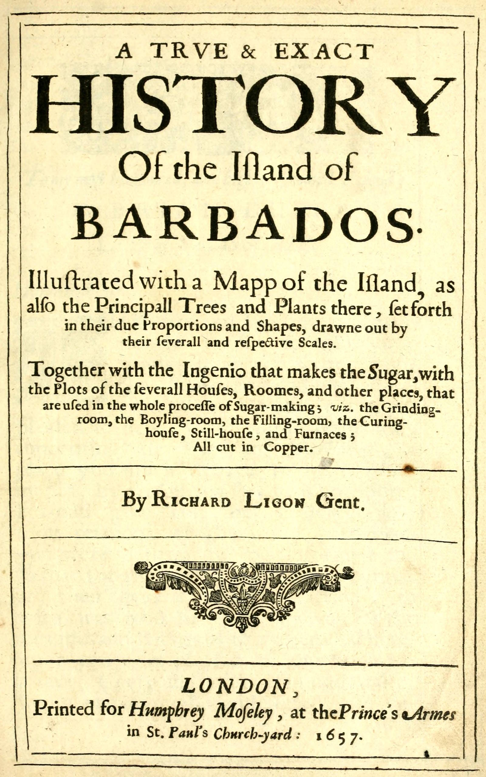 A true and exact history of the island of Barbados
