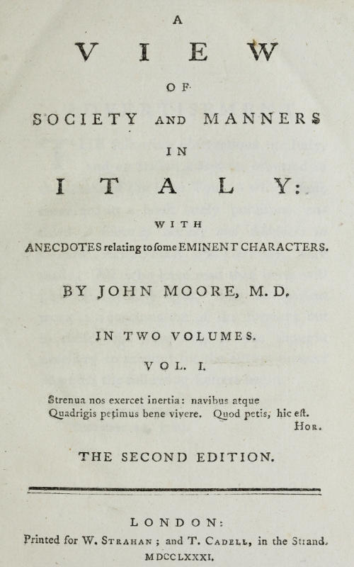 A View of Society and Manners in Italy, in Two Volumes: Volume 1, by John Moore, M. D