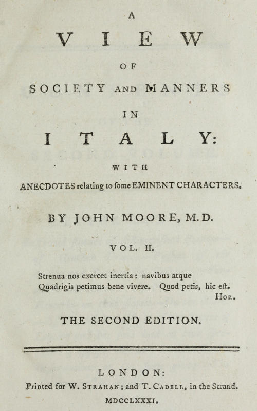A View of Society and Manners in Italy, in Two Volumes: Volume 2, by John Moore, M.D