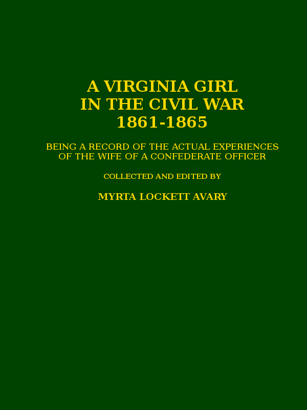 A Virginia Girl in the Civil War