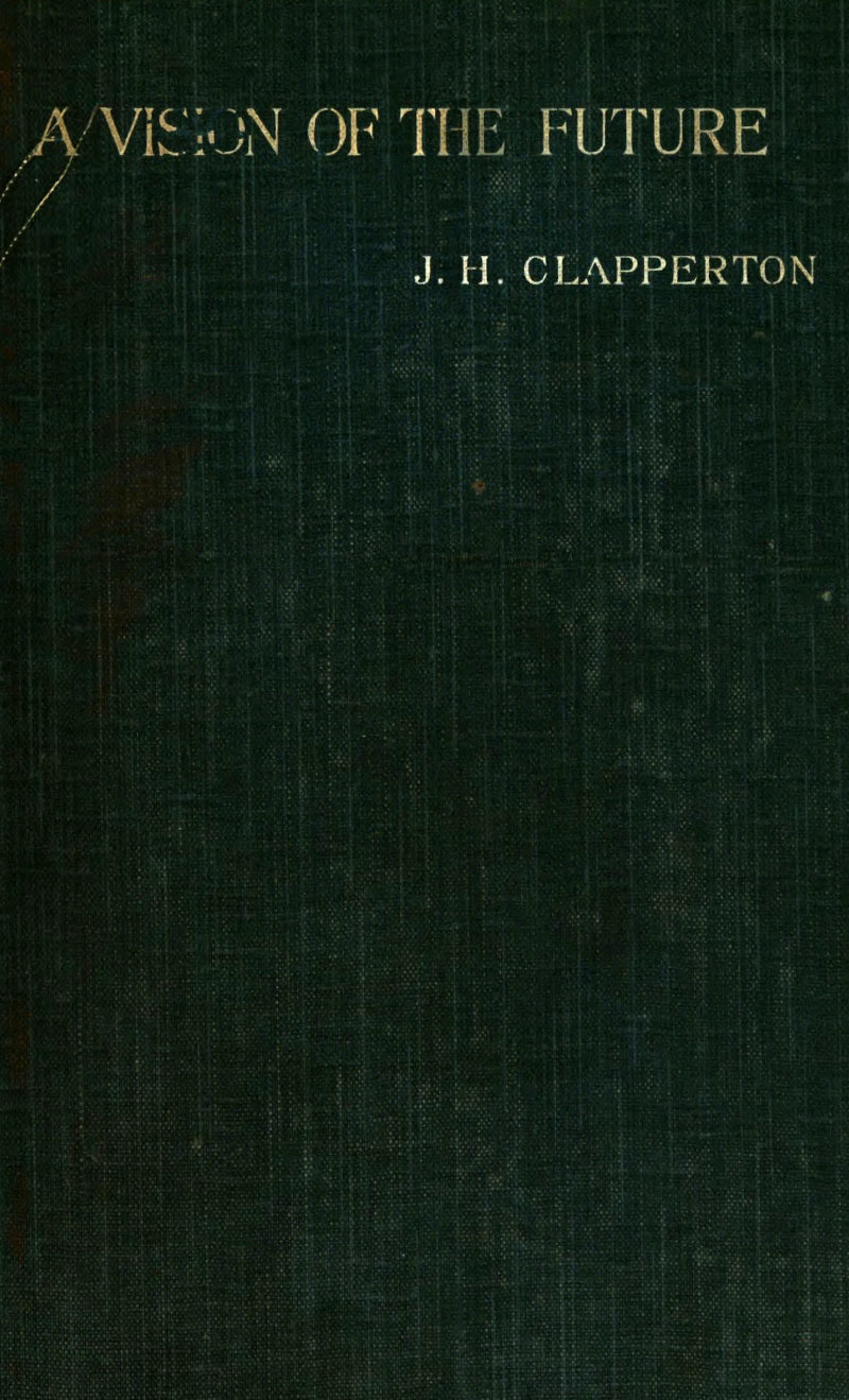 A Vision of the Future