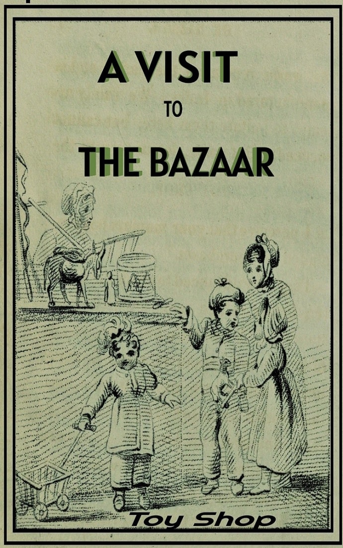 A Visit to the Bazaar: The Third Edition