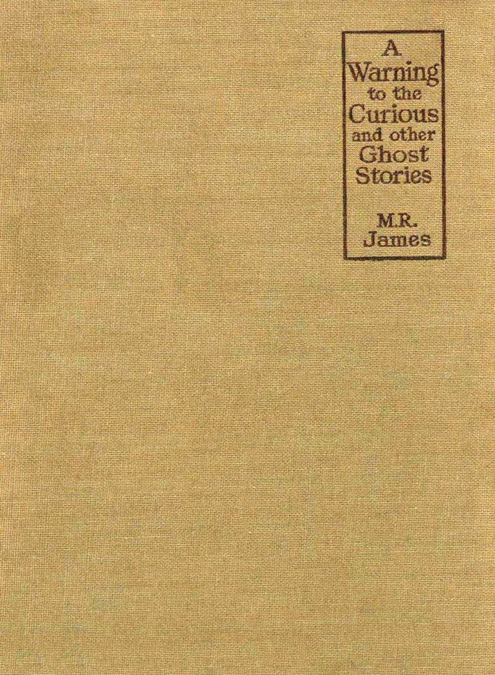 A Warning to the Curious