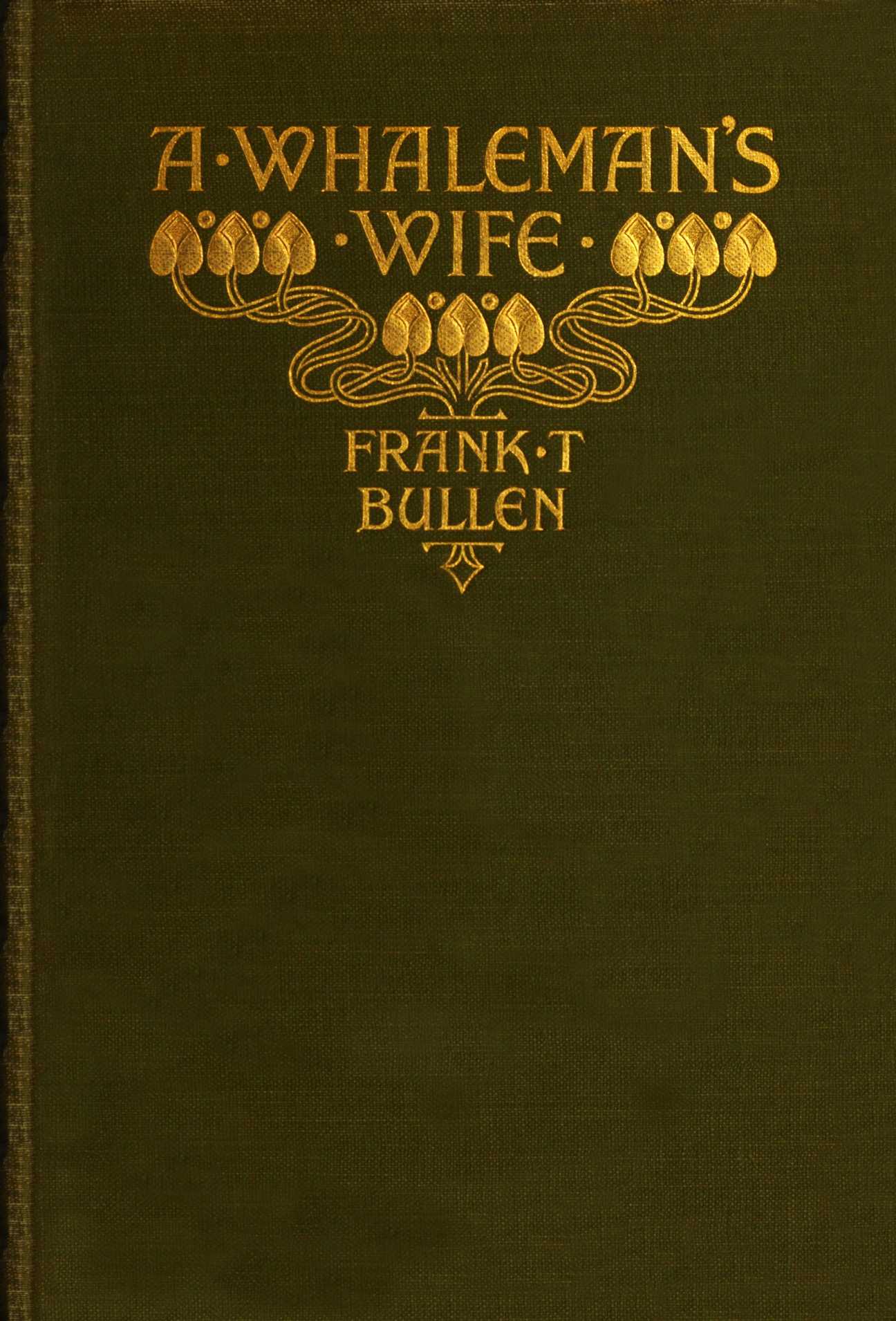 A Whaleman's Wife