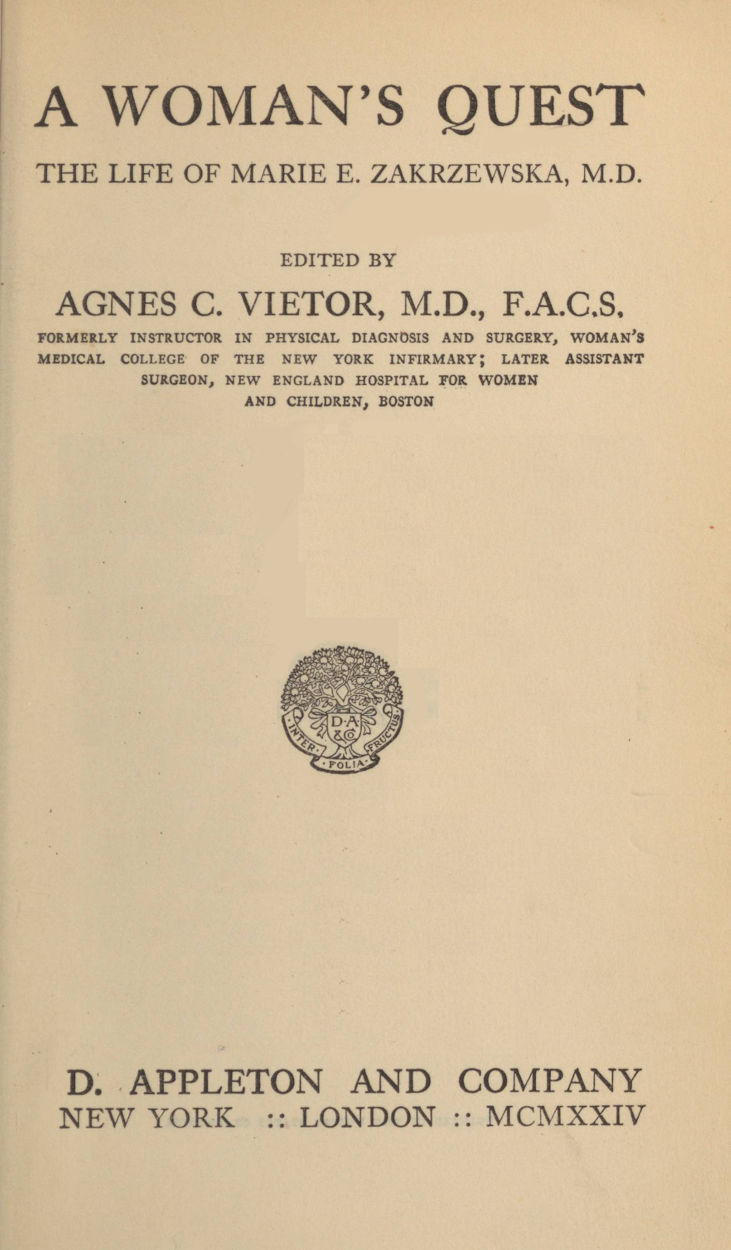 A Woman’s Quest - The Life of Marie E. Zakrzewska, M.D