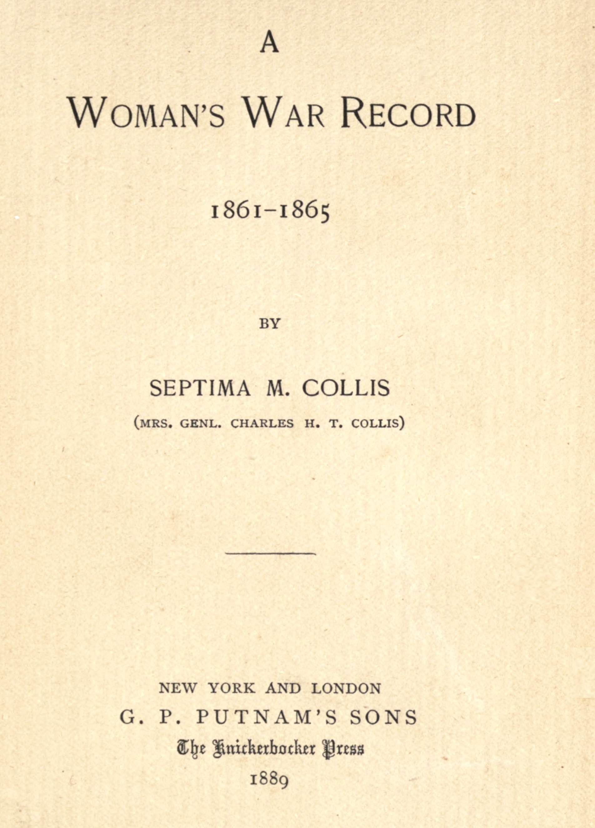 A Woman's War Record, 1861-1865