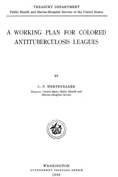 A Working Plan for Colored Anti-Tuberculosis Leagues