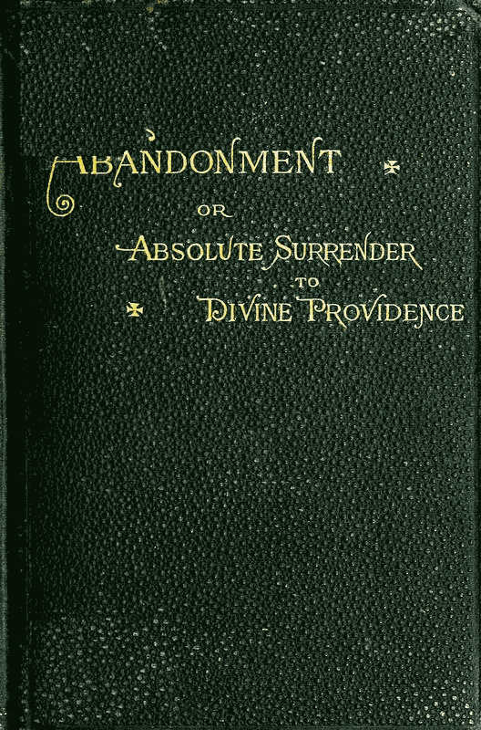 Abandonment;