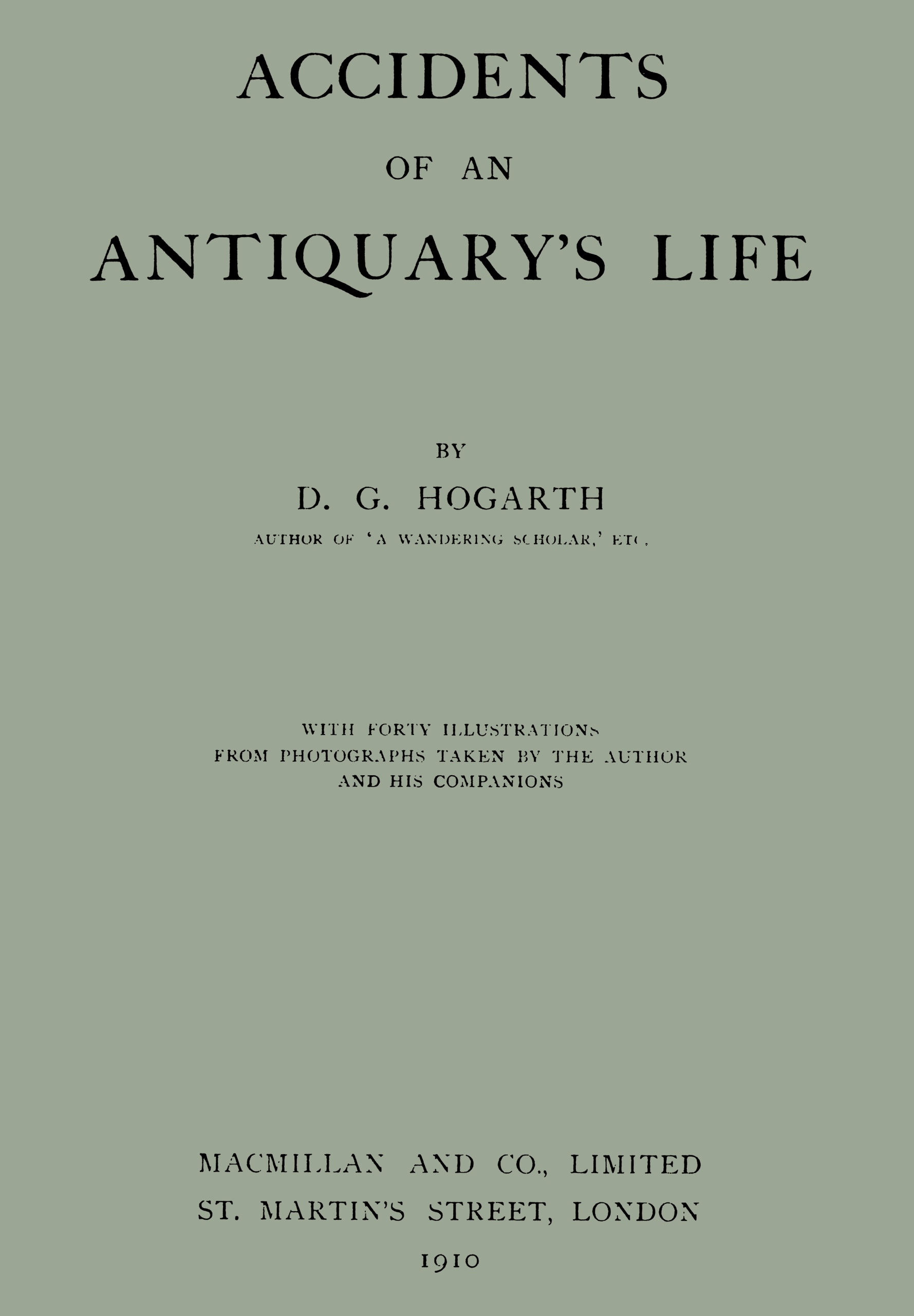 Accidents of an Antiquary’s Life