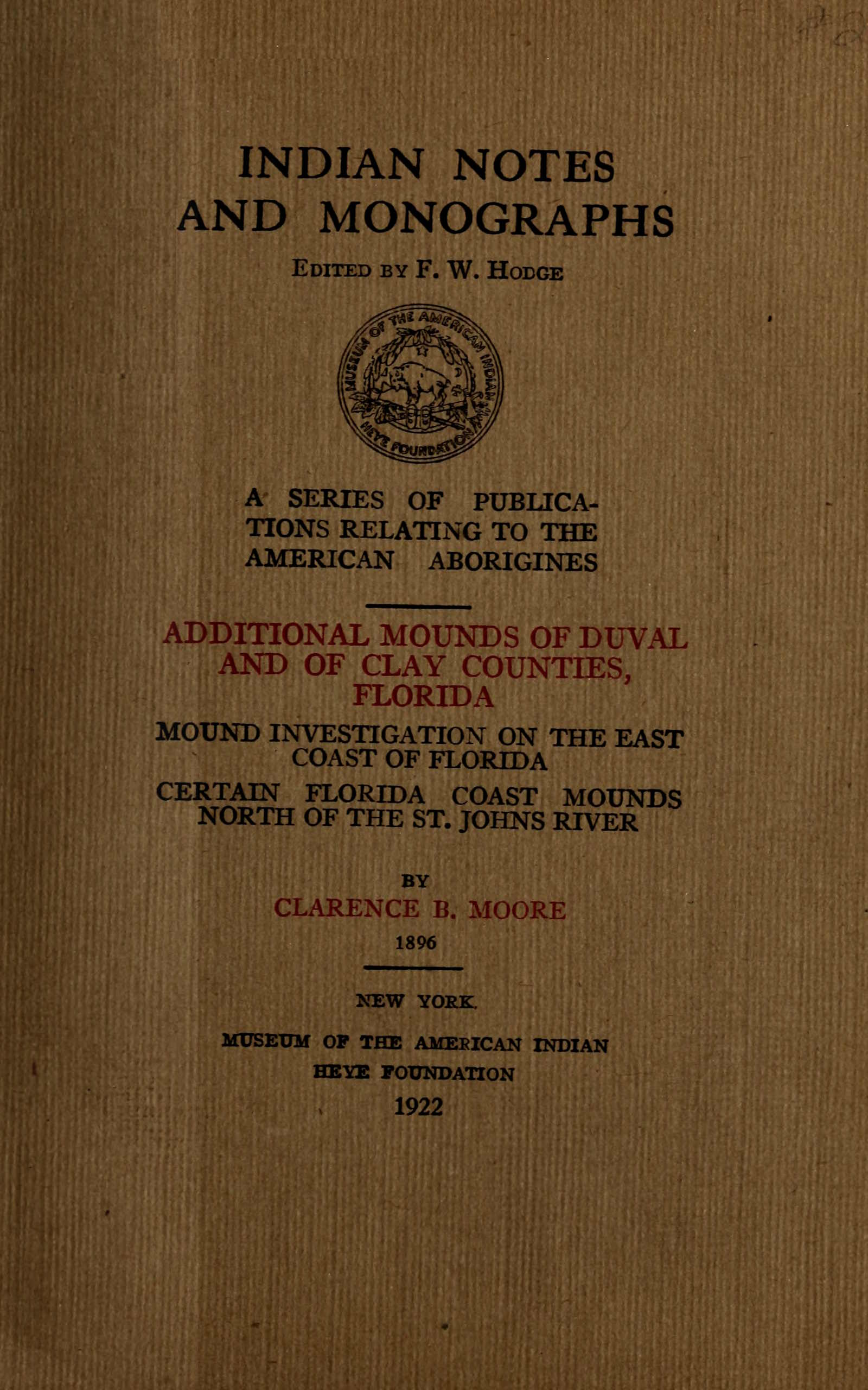 Additional mounds of Duval and of Clay counties, Florida