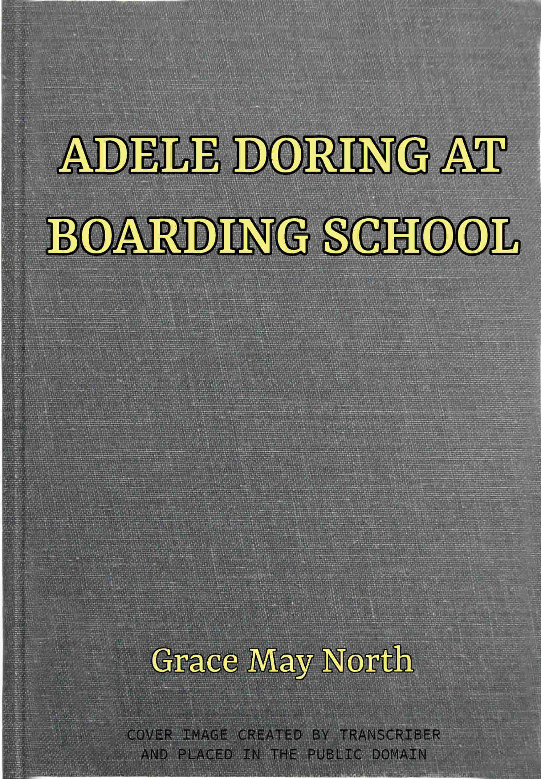 Adele Doring at Boarding School