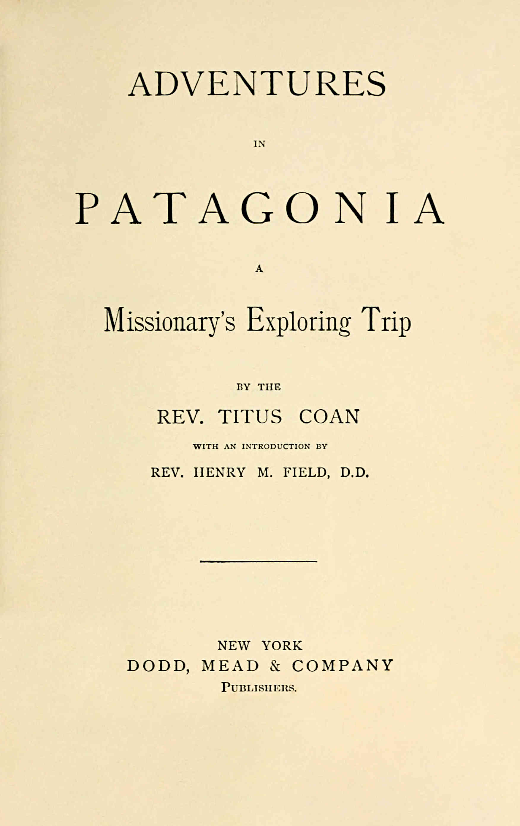 Adventures in Patagonia