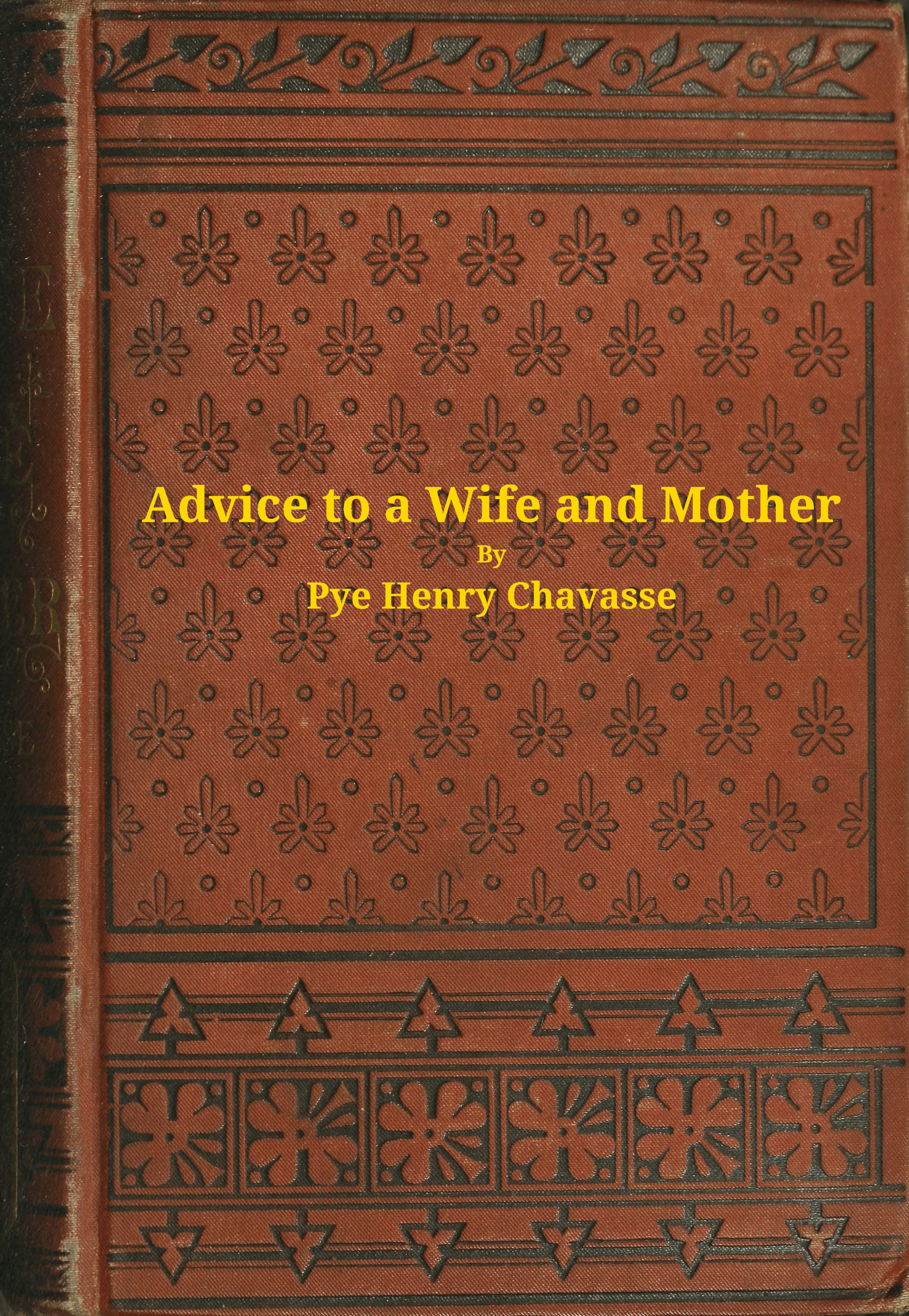 Advice to a Wife and Mother