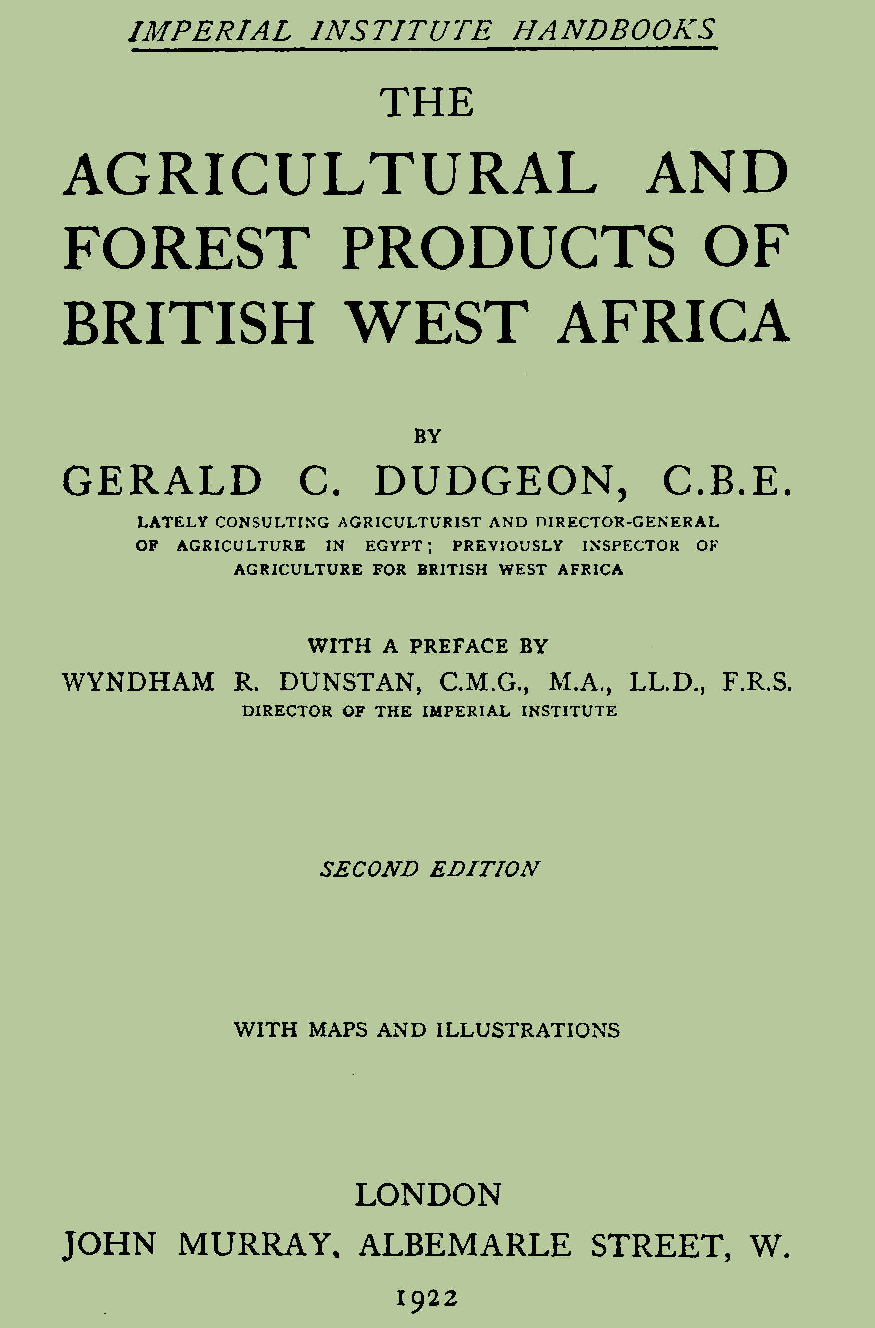 Agricultural and forest products of British West Africa