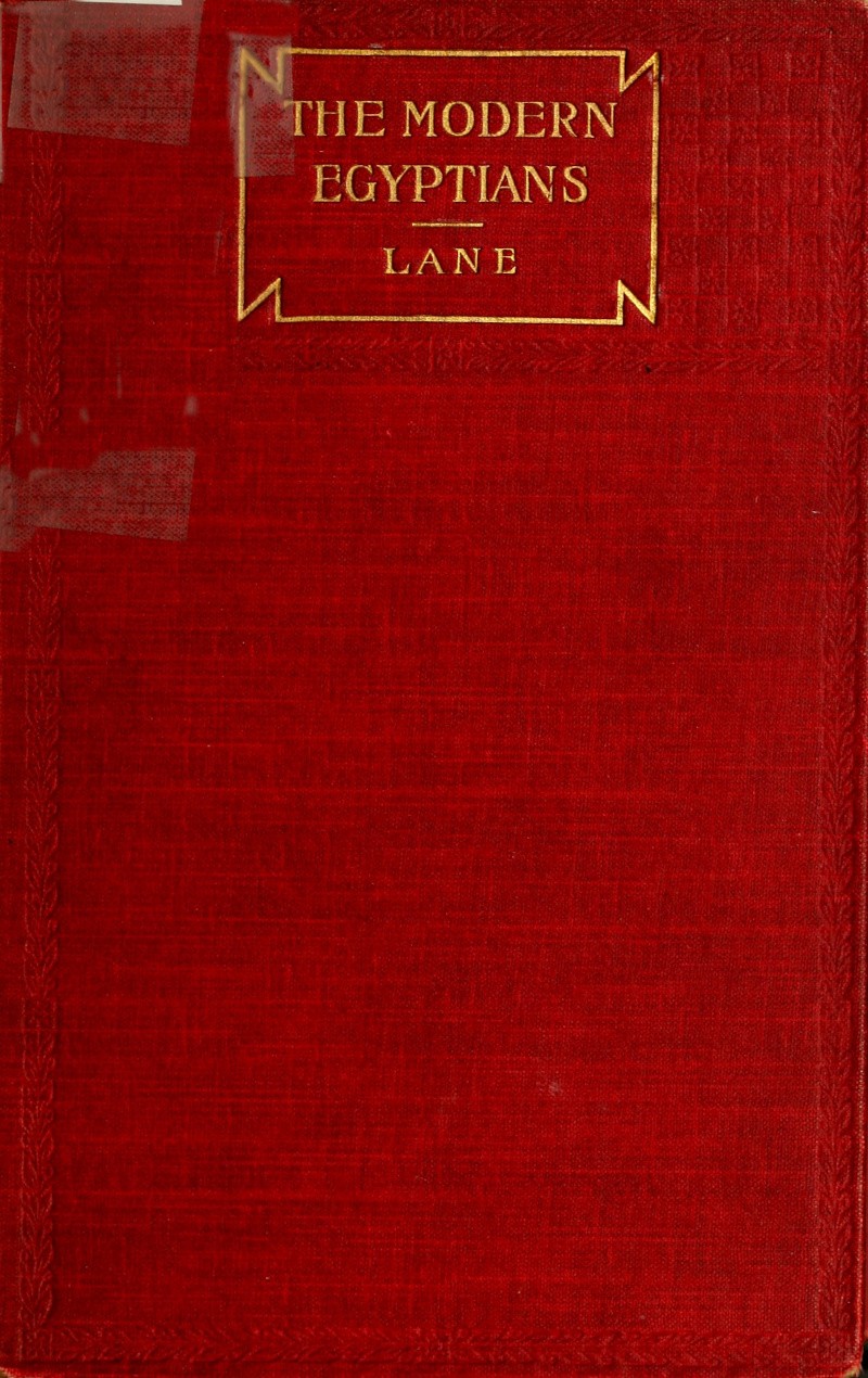 An Account of the Manners and Customs of the Modern Egyptians