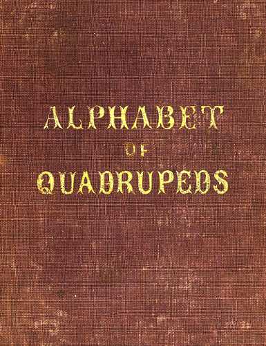 An Alphabet of Quadrapeds