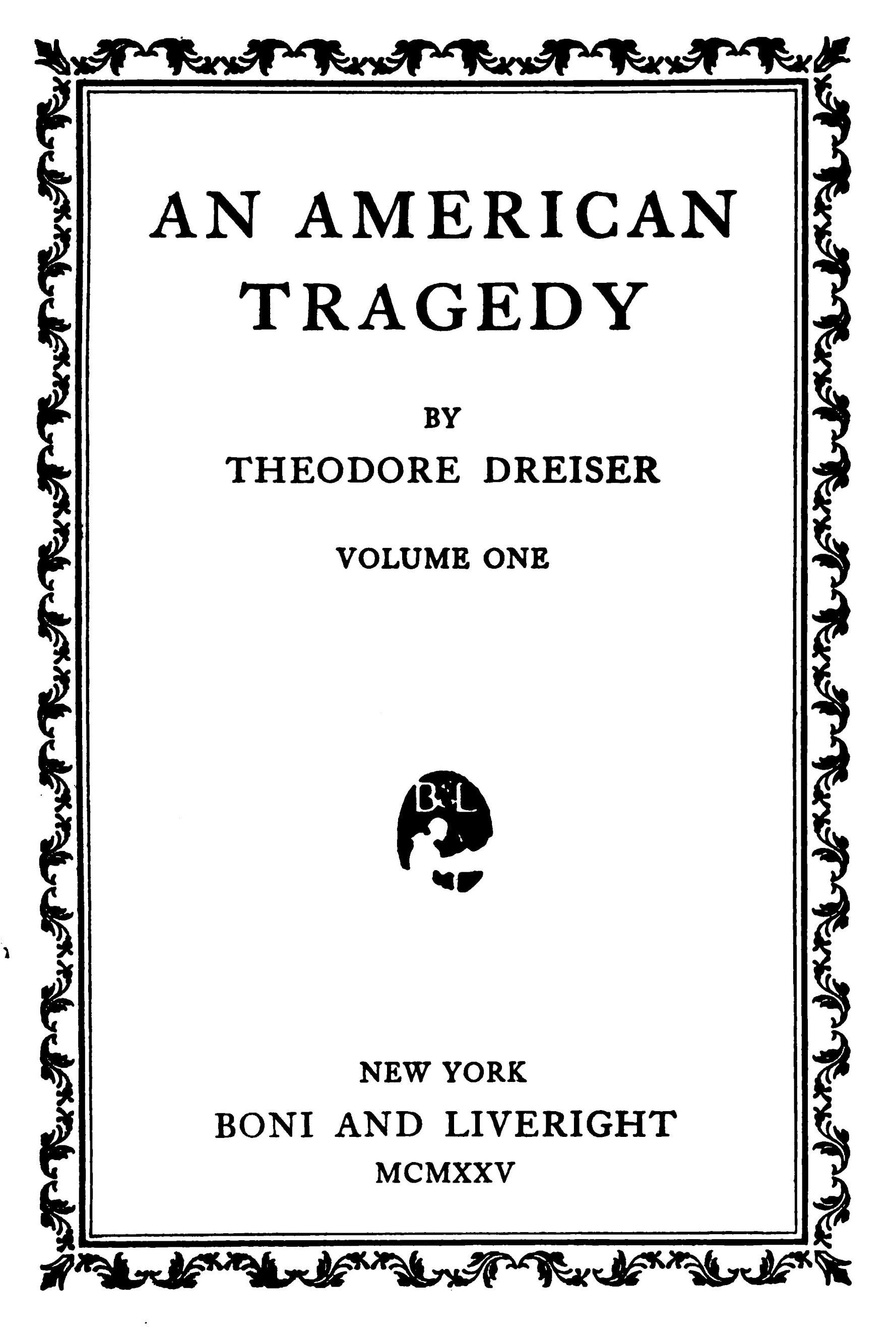 An American Tragedy, Vol. 1