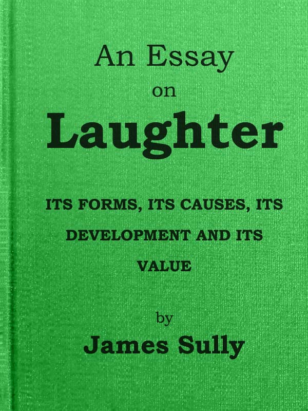An Essay on Laughter