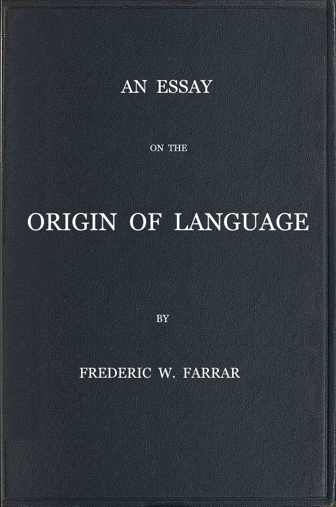 An Essay on the Origin of Language