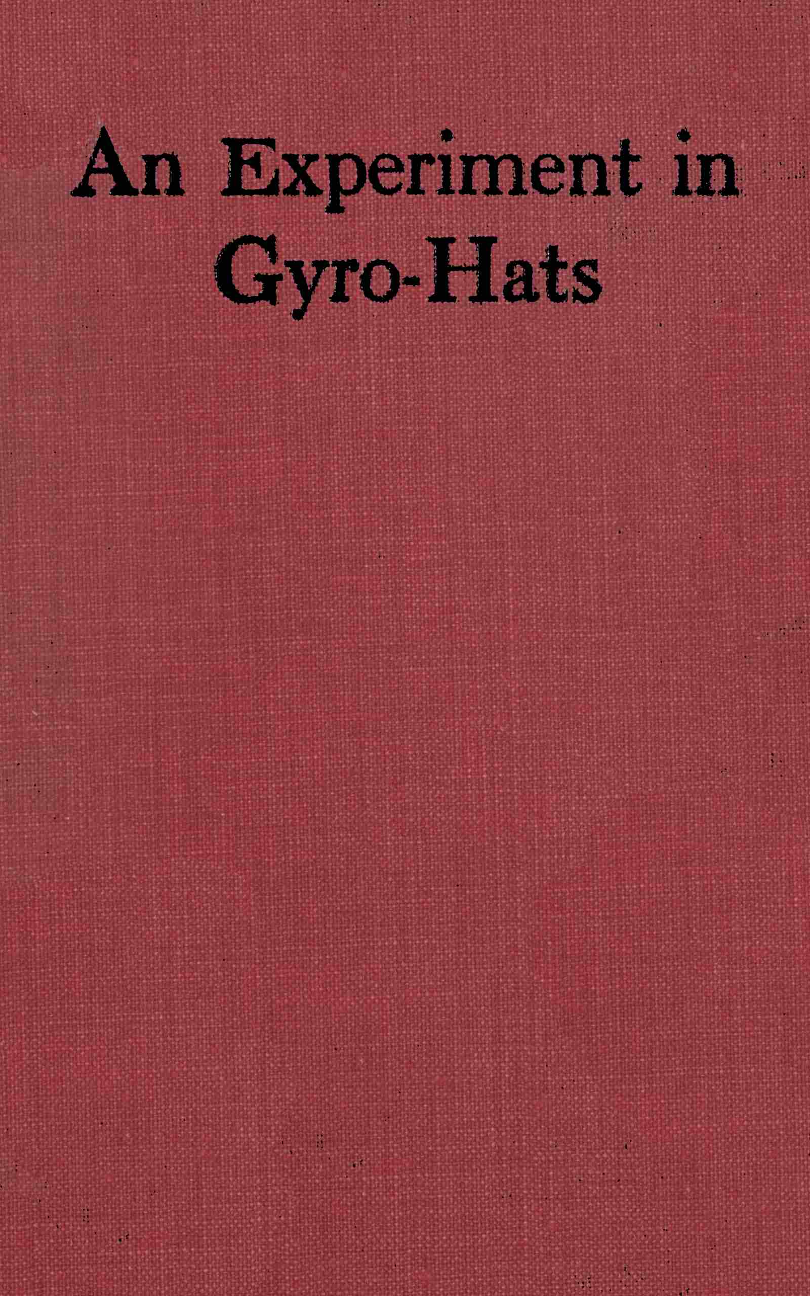 An Experiment in Gyro-hats
