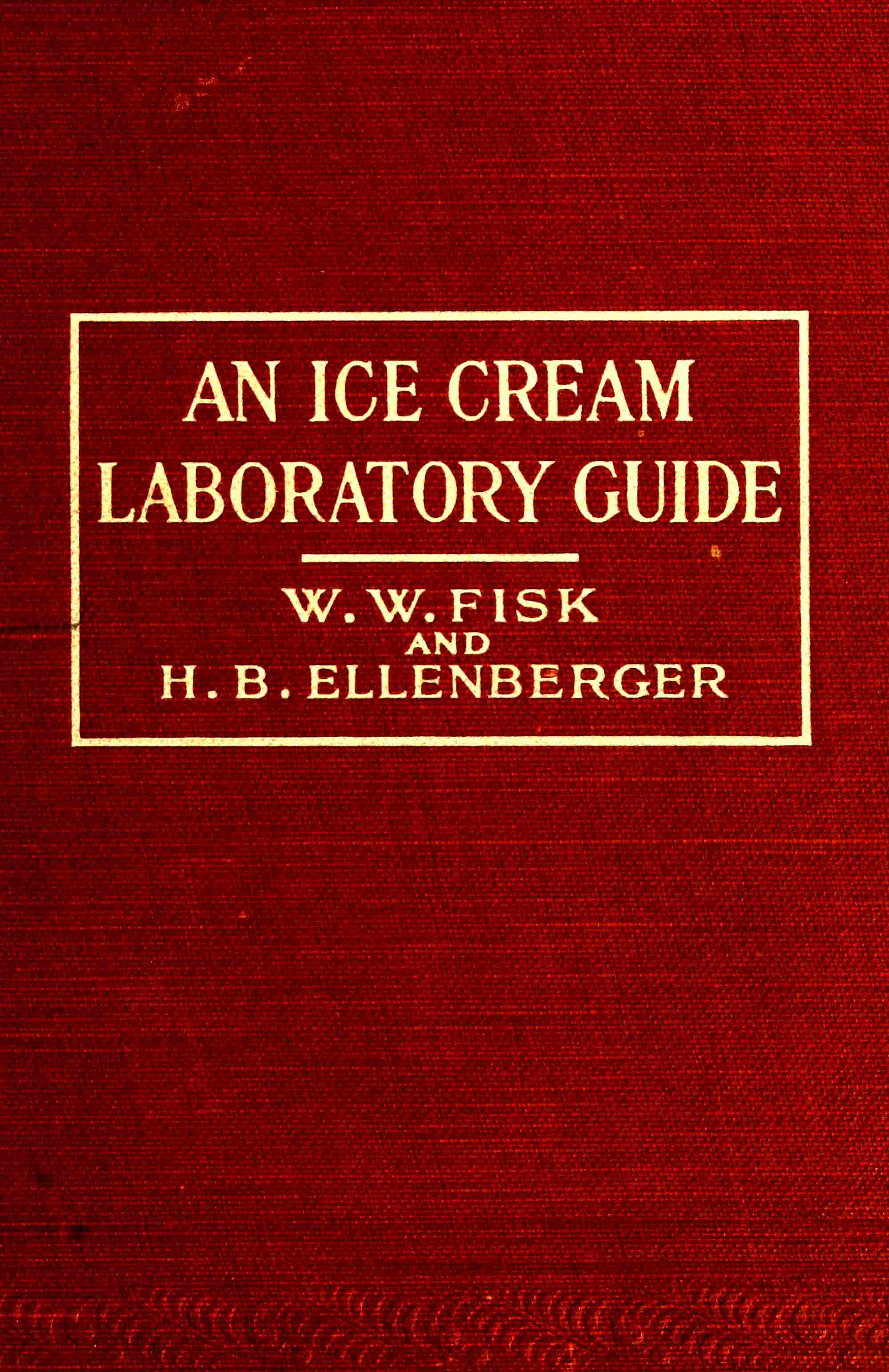 An Ice Cream Laboratory Guide