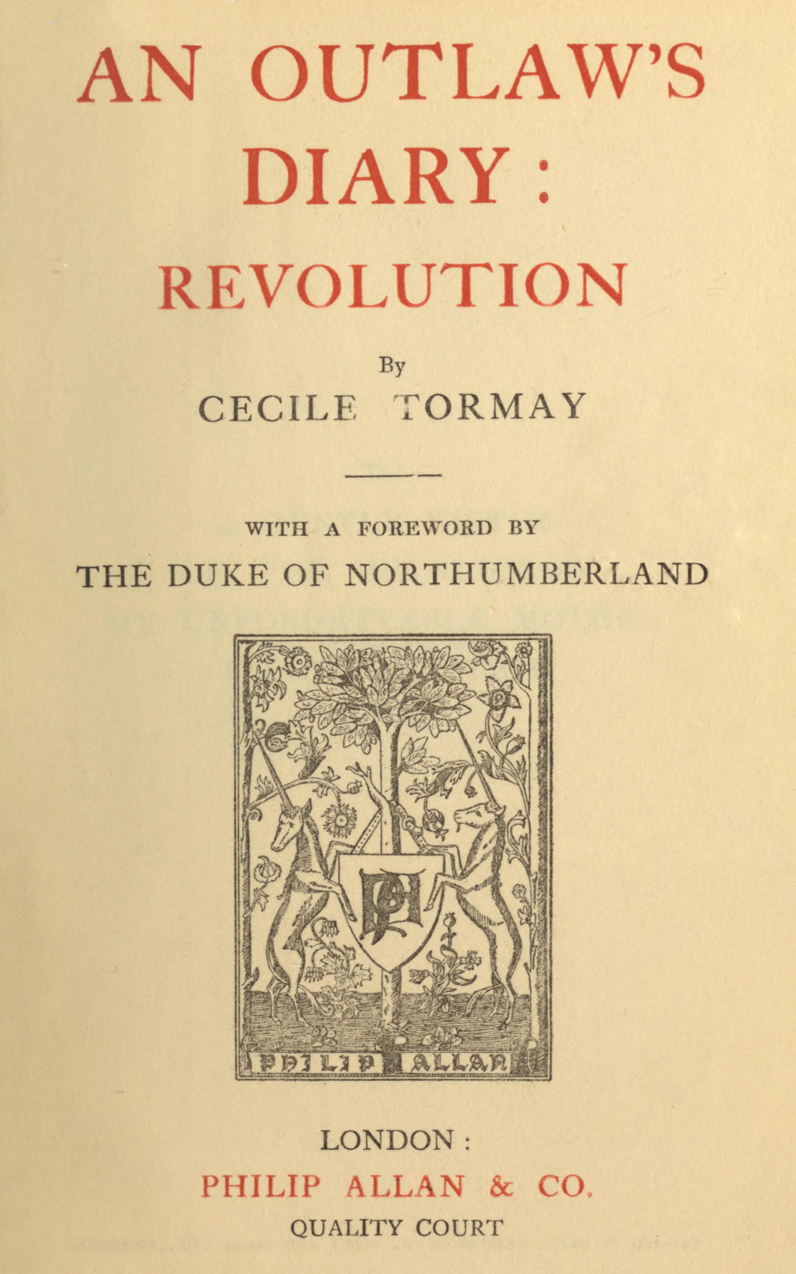 An outlaw’s diary: Revolution