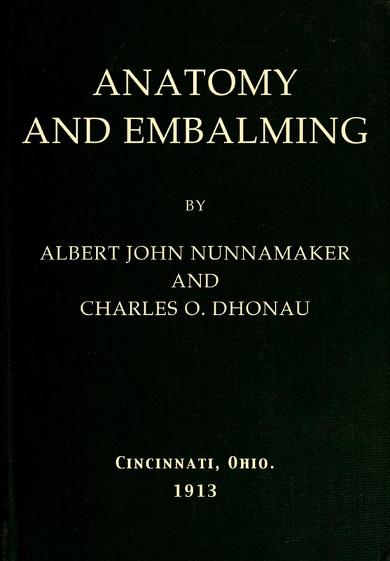 Anatomy and Embalming