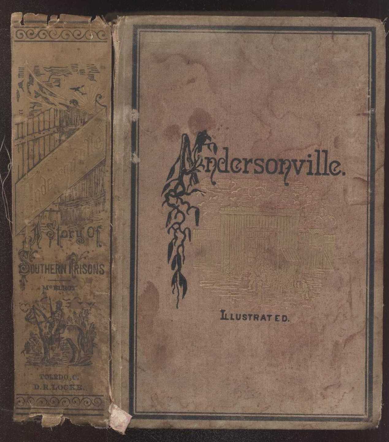 ANDERSONVILLE, By John McElroy, Vol.1