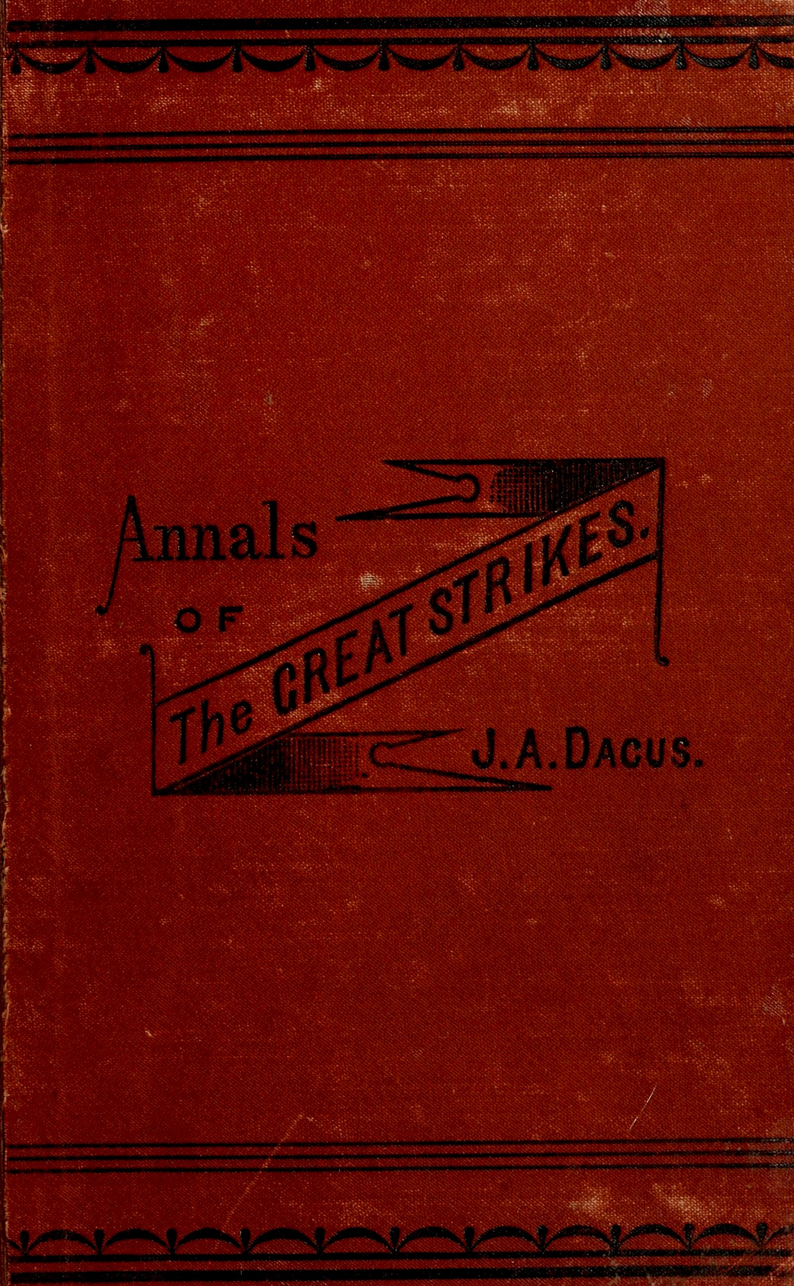 Annals of the Great Strikes