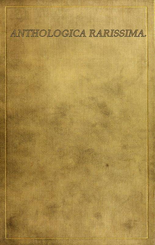 Anthologica Rarissima: The Way of a Virgin